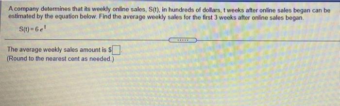 Solved A Company Determines That Its Weekly Online Sales, | Chegg.com