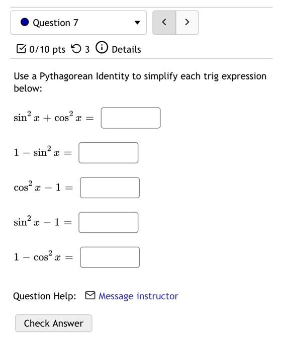 Solved Use A Pythagorean Identity To Simplify Each Trig | Chegg.com