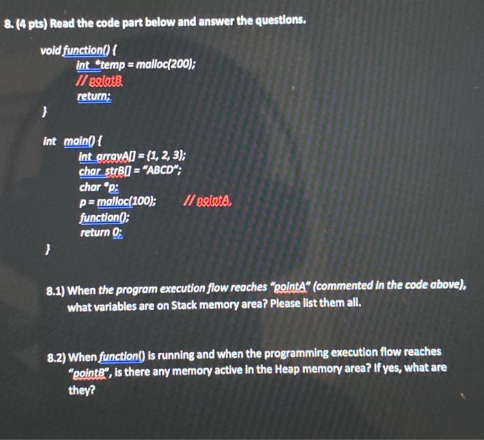 Solved 8. (4 pts) Read the code part below and answer the | Chegg.com