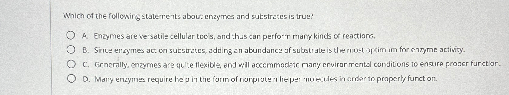 Solved Which of the following statements about enzymes and | Chegg.com