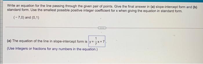 Solved Write an equation for the line passing through the | Chegg.com