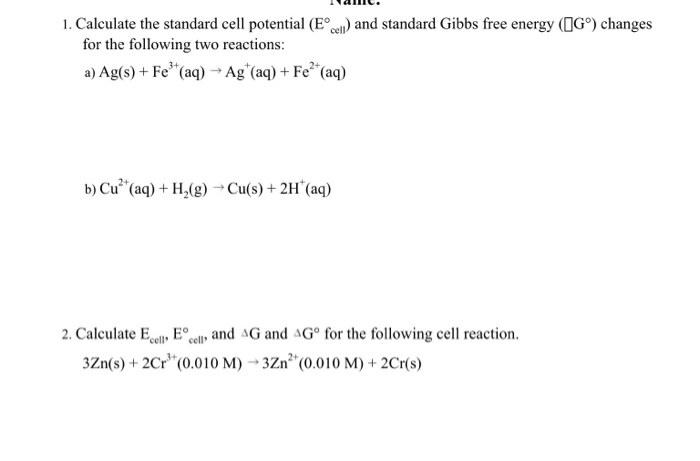 Solved 1 Calculate The Standard Cell Potential E Cel A Chegg Com