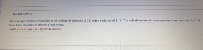 Solved QUESTION 10 The average number of students in the | Chegg.com