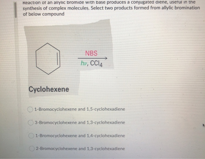 Solved Reaction of an allylic bromide with base produces a