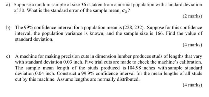 Solved a) Suppose a random sample of size 36 is taken from a | Chegg.com