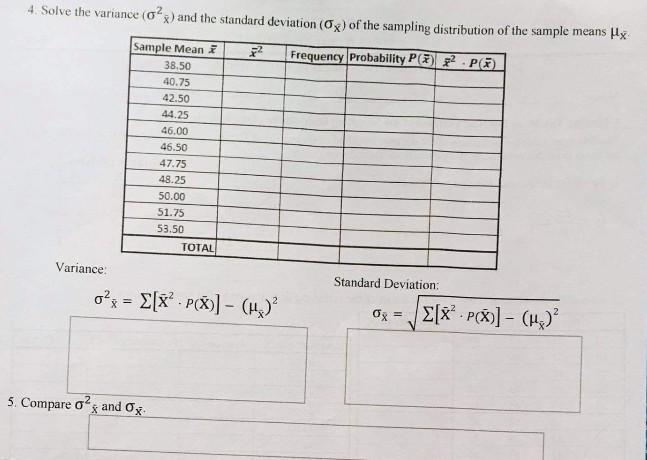 Solved 1. Finding The Mean and The Variance of the Sampling | Chegg.com