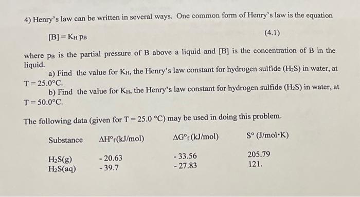 Solved [B]=KH PB Where PB Is The Partial Pressure Of B Above | Chegg.com