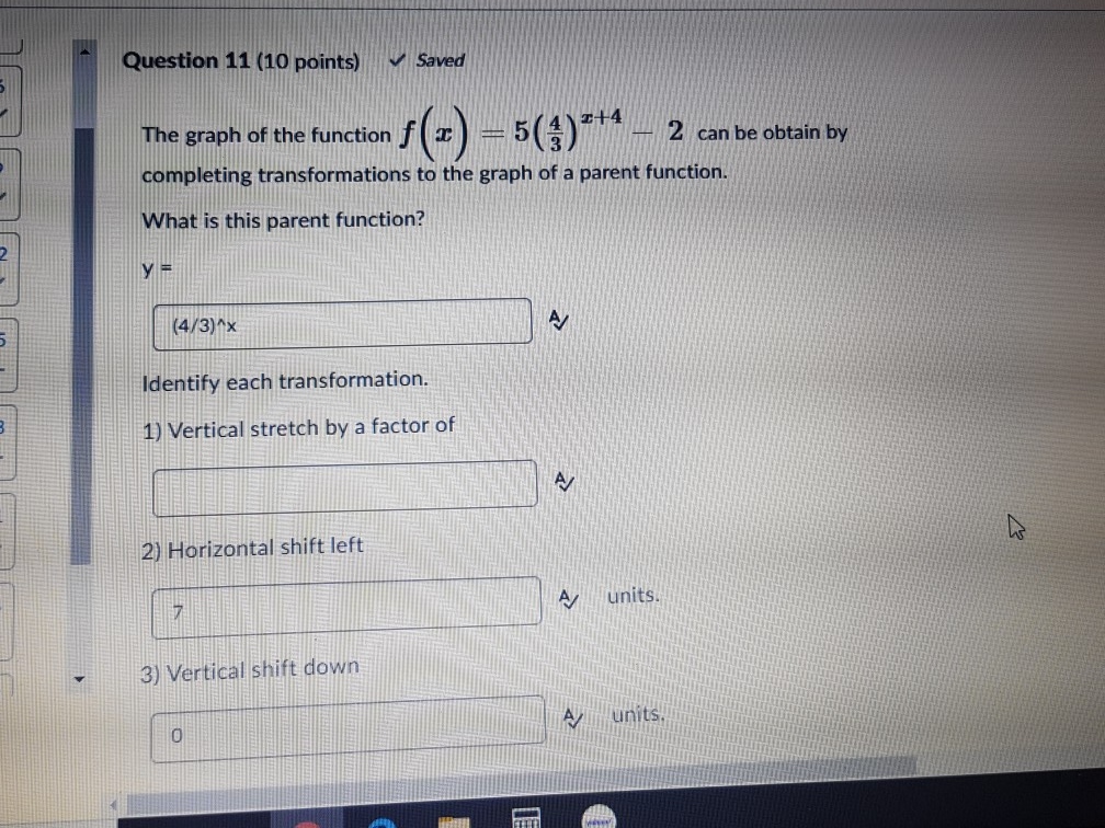 Solved Question 11 (10 points) Saved The graph of the | Chegg.com