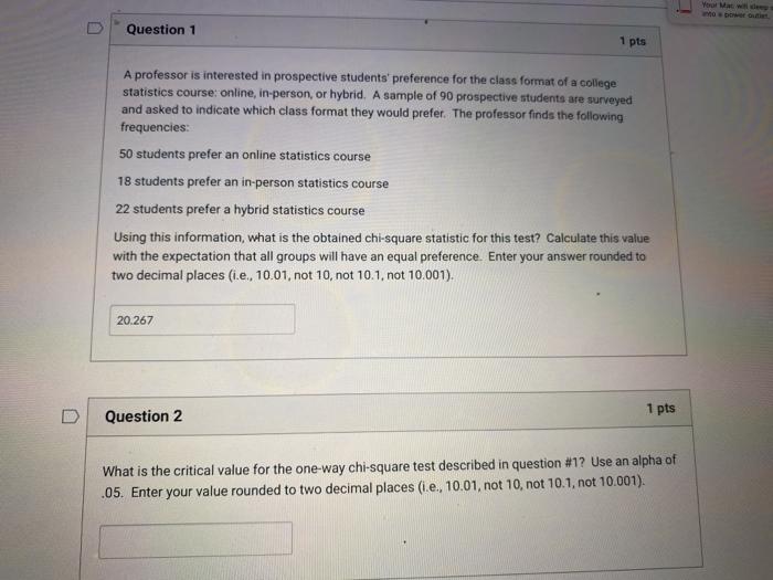 Solved Yoo Matilde Question 1 1 pts A professor is | Chegg.com