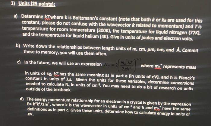 Solved a) Determine kT where k is Boltzmann's constant (note | Chegg.com