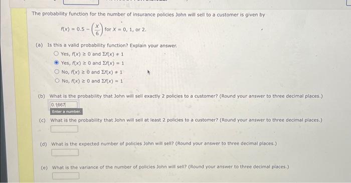 Solved The probability function for the number of insurance | Chegg.com