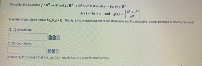 Solved Consider The Functions F R2→r And G R2→r2 Such That