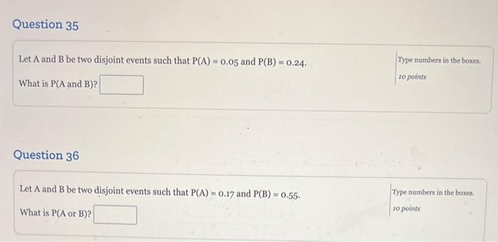 Solved Let A And B Be Two Disjoint Events Such That | Chegg.com