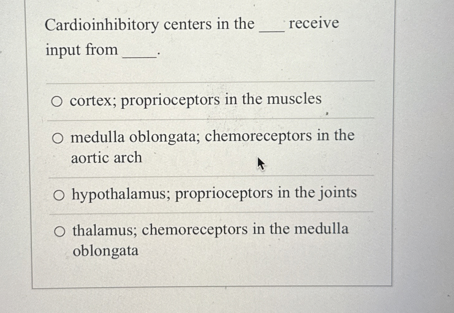 Solved Cardioinhibitory centers in the q, ﻿receive input | Chegg.com 
