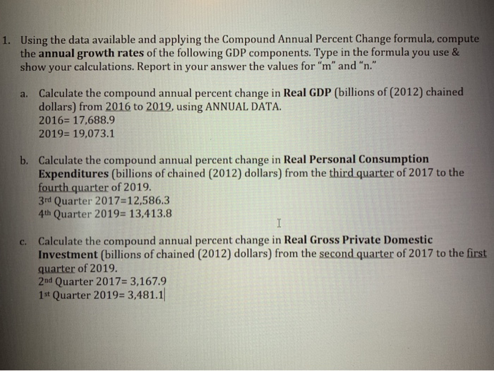 Solved 1 using the data available and applying the compound chegg