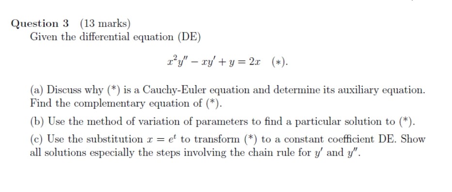 Solved Question 3 (13 ﻿marks)Given the differential equation | Chegg.com