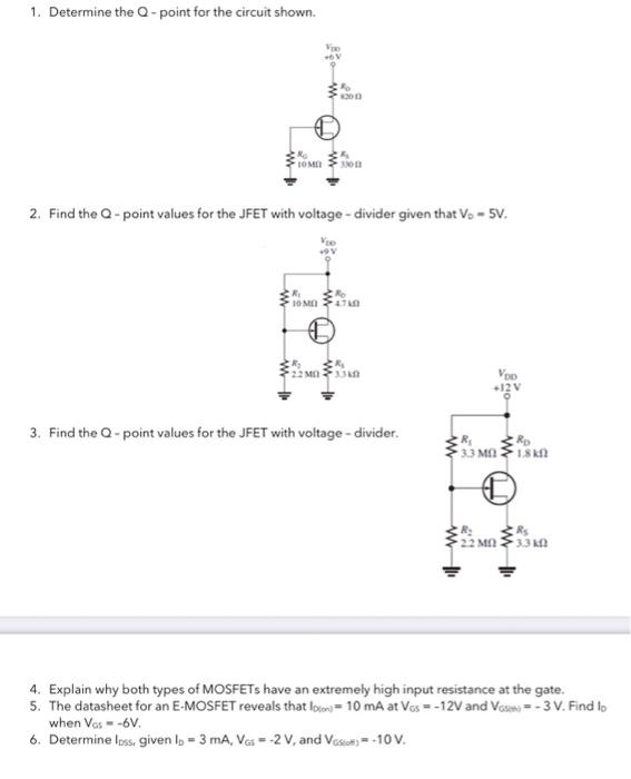 Solved 1. Determine the Q-point for the circuit shown. 00 w | Chegg.com