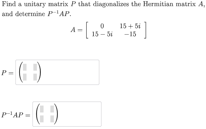 P 1ap Solved Find a unitary matrix P that diagonalizes the | Chegg.com