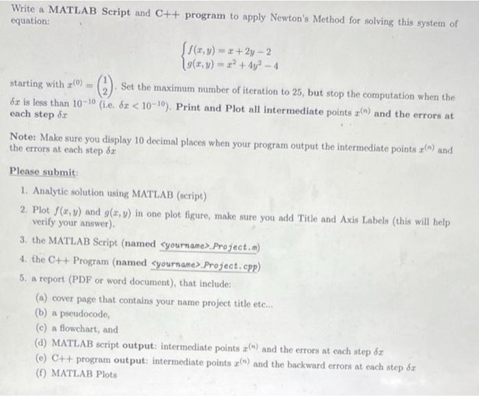 Solved Write a MATLAB Script and C++ program to apply | Chegg.com