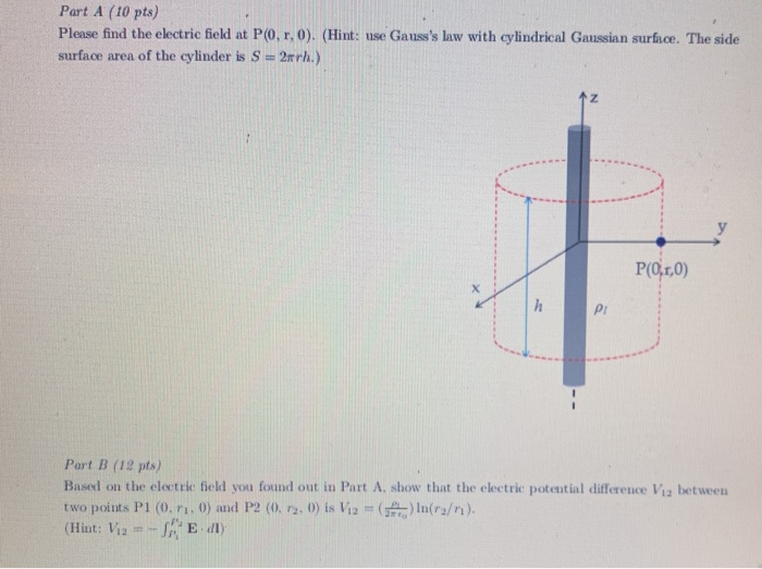 Solved Part A (10 pts) Please find the electric field at | Chegg.com