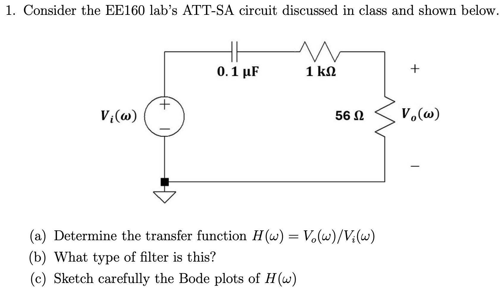 Solved Consider the EE160 ﻿lab's ATT-SA ﻿circuit discussed | Chegg.com
