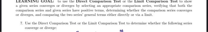 Solved LEARNING GOAL: to use the Direct Comparison Test or | Chegg.com