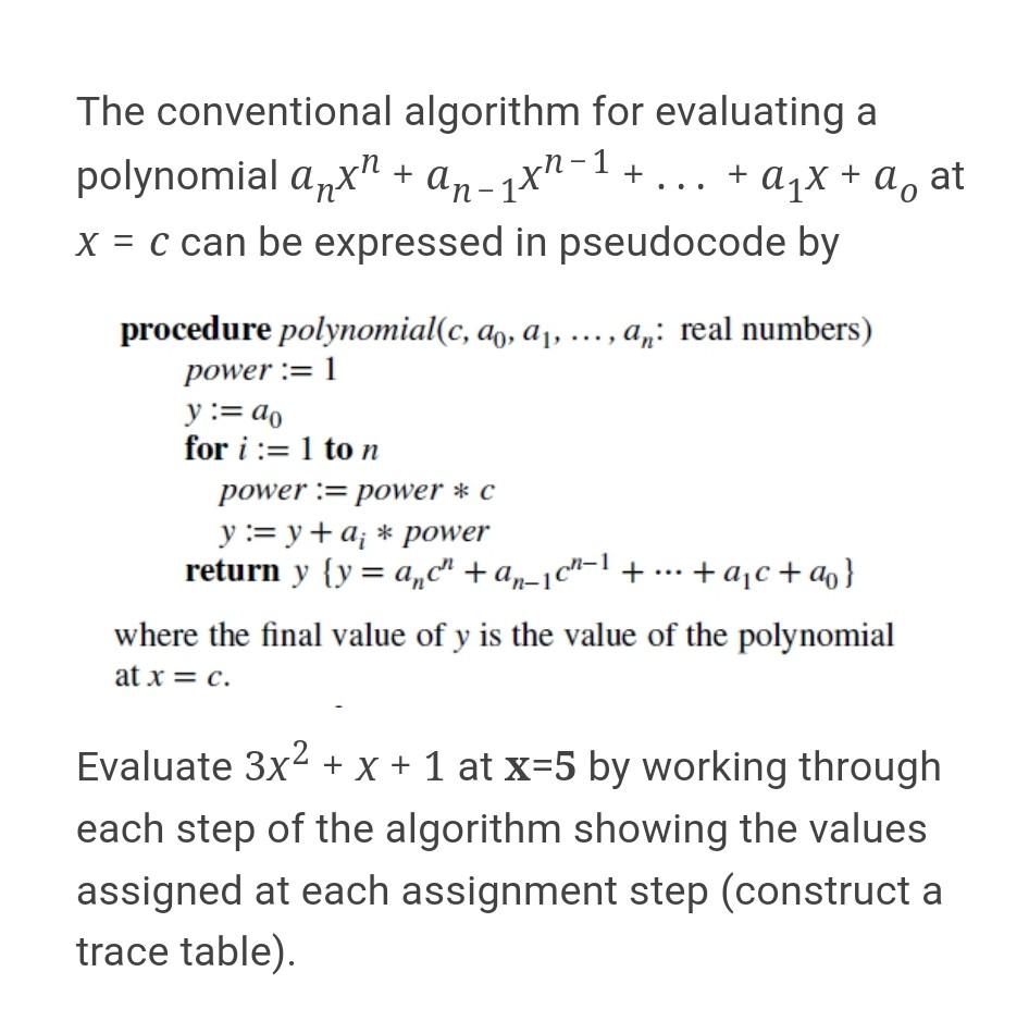 Solved 1 The Conventional Algorithm For Evaluating A | Chegg.com