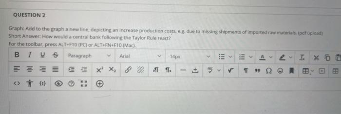 Solved QUESTION 2 Graph: Add to the graph a new line, | Chegg.com