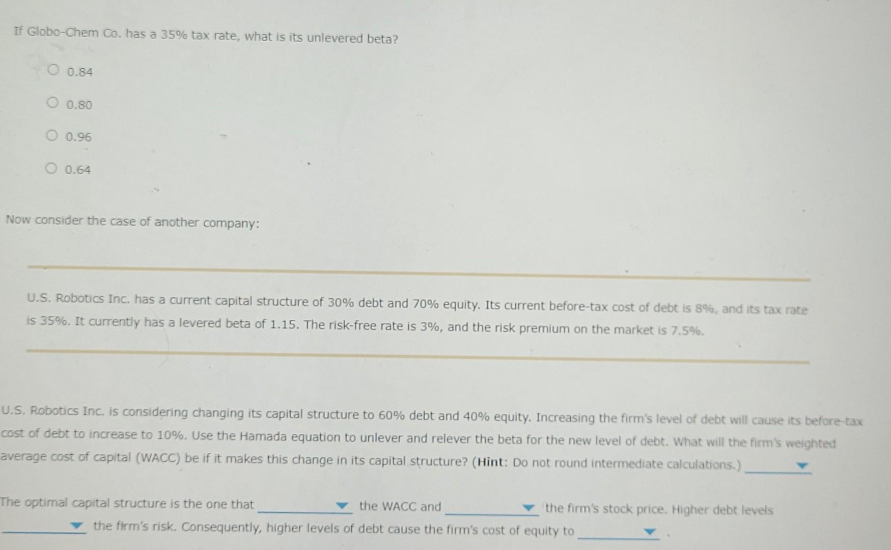 Solved Debt Ratio Equity Ratio Id IS WACC 30% 70% 6.02% | Chegg.com