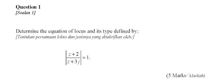 Solved Question 1 (Soalan 1] Determine The Equation Of Locus | Chegg.com