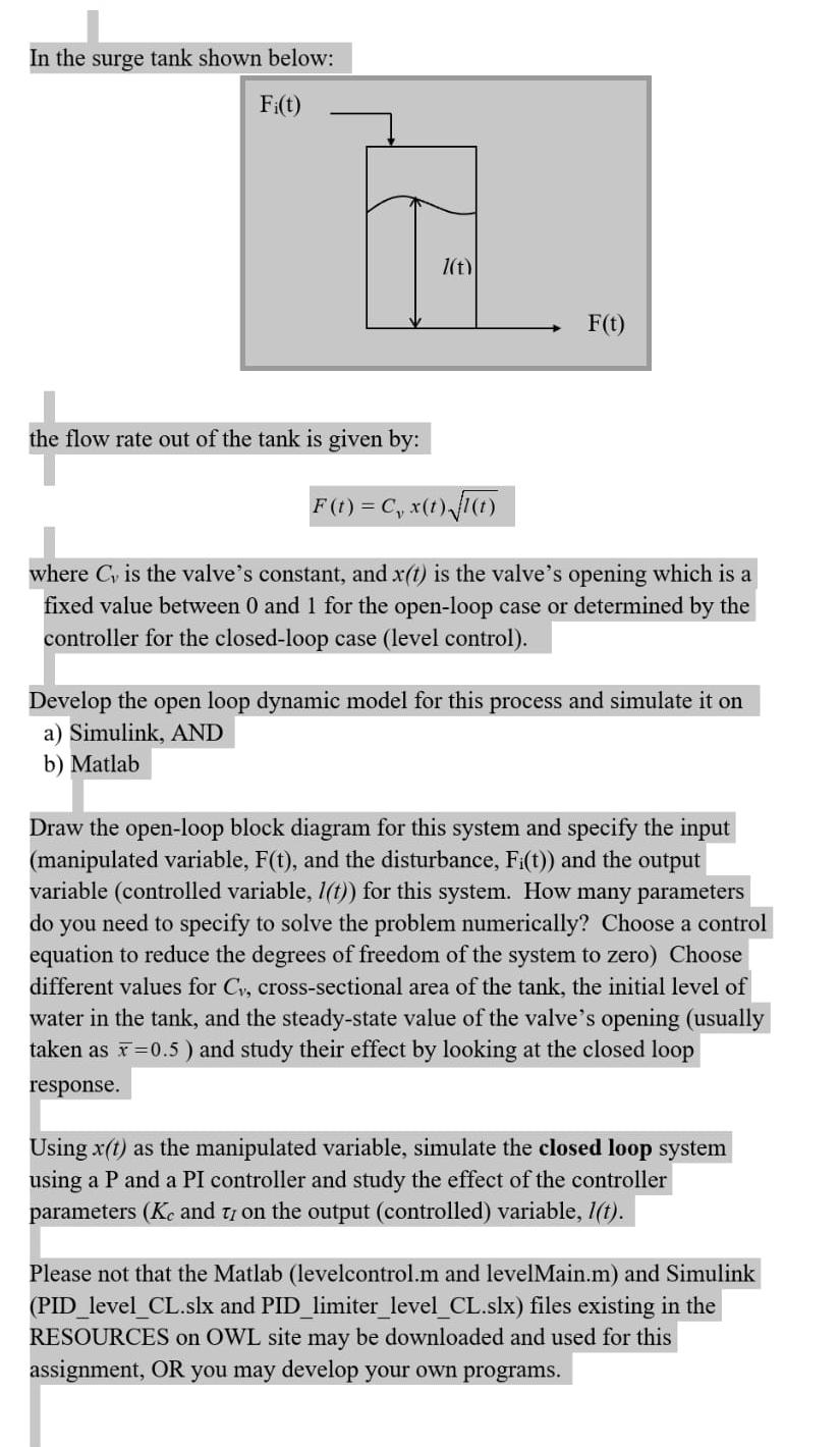 Solved In the surge tank shown belowthe flow rate out of
