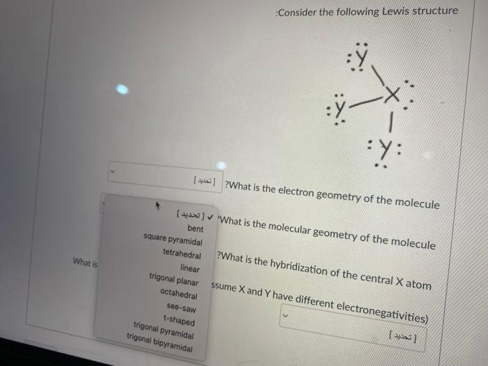Solved 10 نقطة لقادة Consider the following Lewis structure | Chegg.com