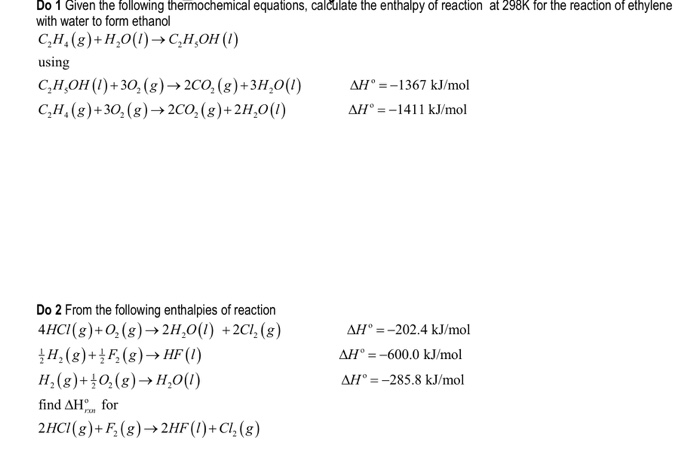 Solved Do 1 Given the following thermochemical equations Chegg