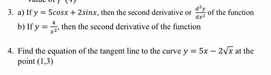 Solved a) ﻿If y=5cosx+2sinx, ﻿then the second derivative or | Chegg.com