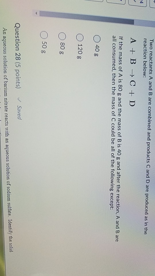 Solved Two reactants A and B are combined and products C and | Chegg.com