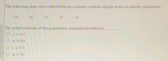 Solved The Following Data Were Collected From A Simple | Chegg.com