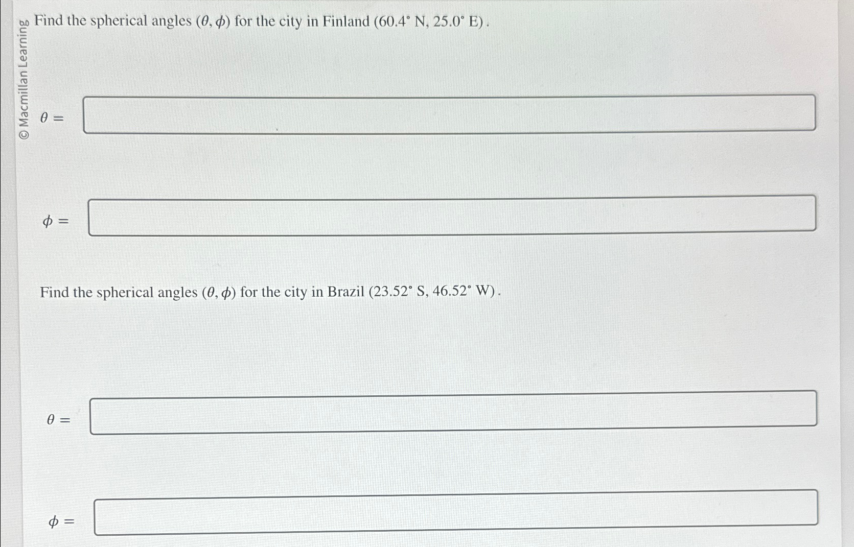 Solved ?6 ﻿Find the spherical angles (θ,φ) ﻿for the city in | Chegg.com