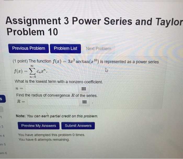 Solved Assignment 3 Power Series and Taylor Problem 10 | Chegg.com
