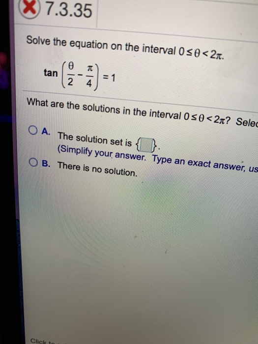 Solved * 7.3.35 Solve the equation on the interval 0 so