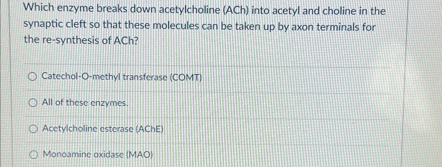 Solved Which enzyme breaks down acetylcholine (ACh) ﻿into