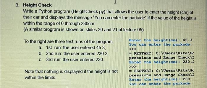 Solved 3. Height Check Write a Python program | Chegg.com
