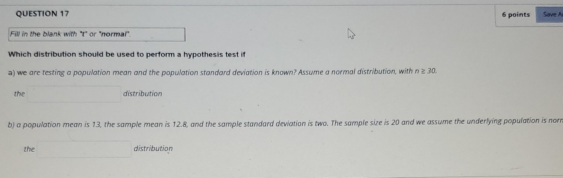 Solved QUESTION 16 The mean age of graduate students at a | Chegg.com