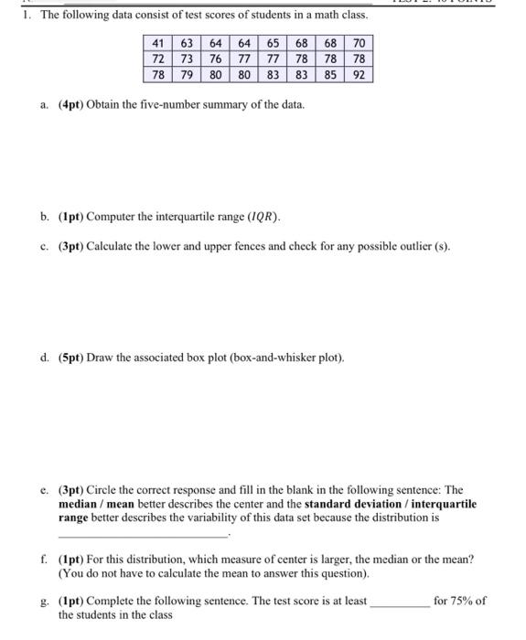 Solved 1. The following data consist of test scores of | Chegg.com