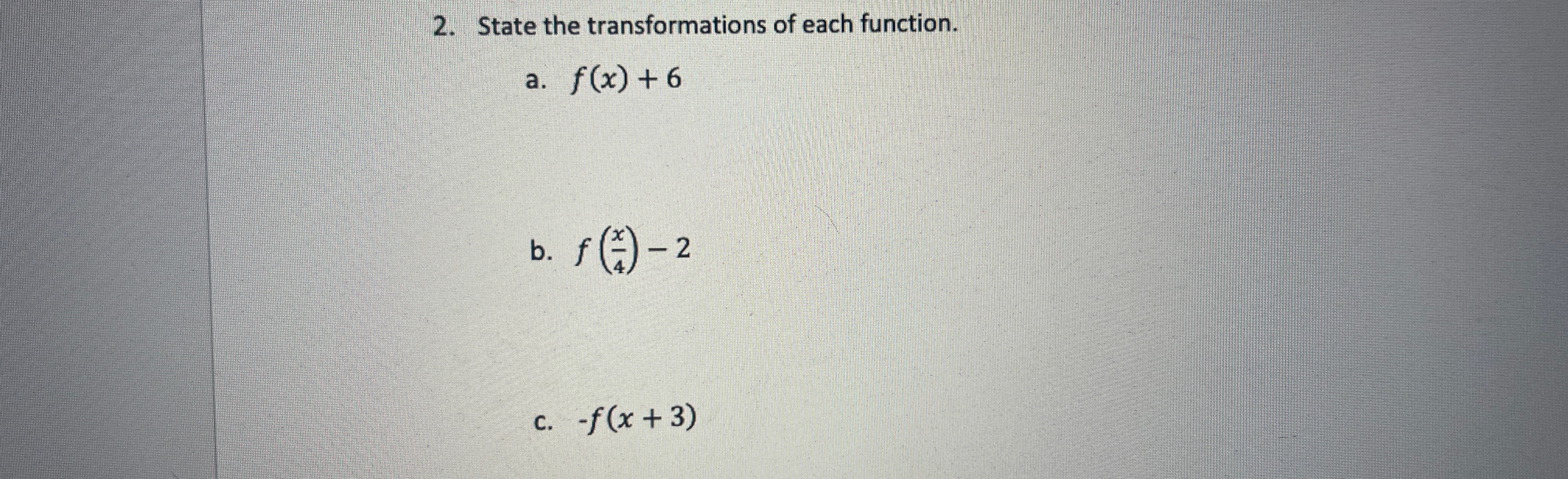 Solved State the transformations of each | Chegg.com