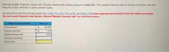 solved-ultimate-butter-popcorn-issues-5-15-year-bonds-with-chegg