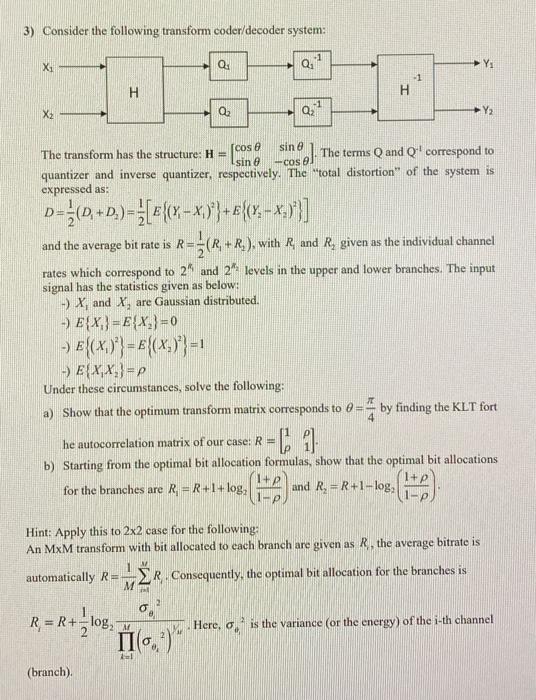 3) Consider the following transform coder/decoder | Chegg.com