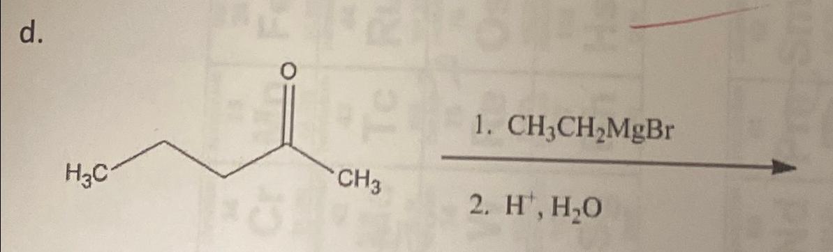 Solved 1.ch3ch2mgbr2.h†,h2o 