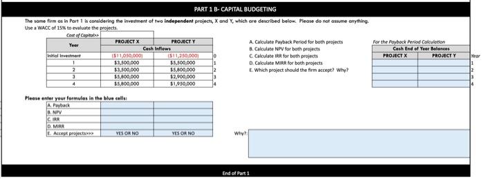 Solved PART 1 B-CAPITAL BUDGETING The Same Firm As In Part 1 | Chegg.com