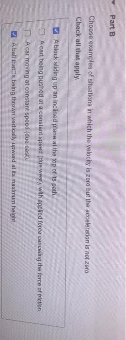 Solved Part A Choose examples of situations in which the | Chegg.com