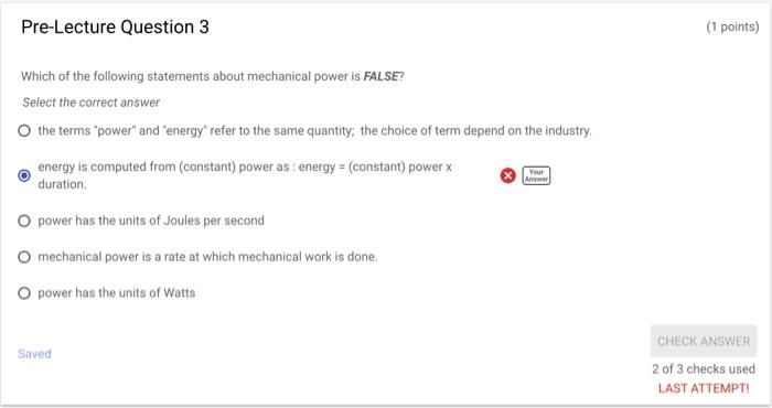 Solved Pre-Lecture Question 3 (1 points) Which of the | Chegg.com